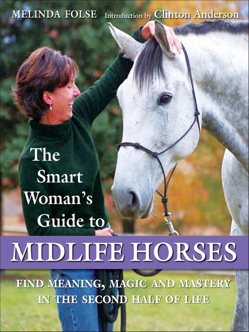 Title details for Smart Woman's Guide to Midlife Horses by Melinda Folse - Available